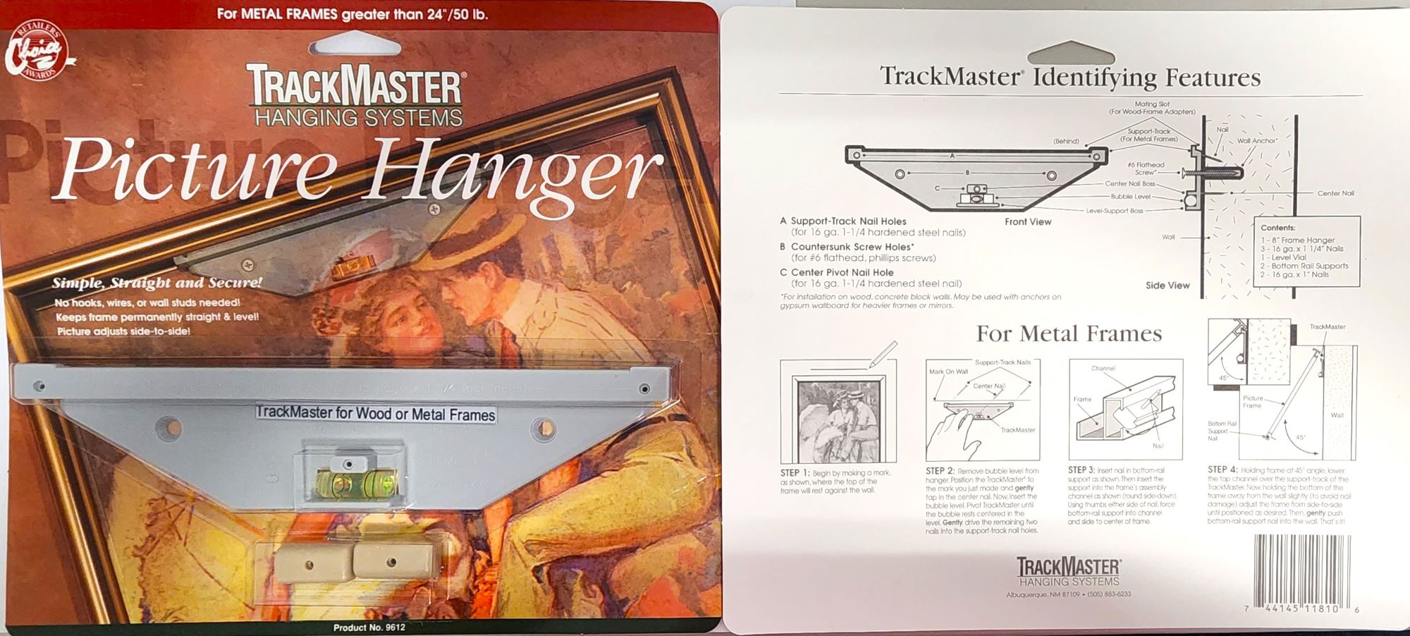 The hanger is 8" wide and will accommodate frames 10" and up to 36” wide, supports 50 lbs
